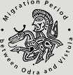 Migration Period between Odra and Vistula