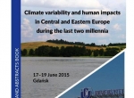 Photo 1. Conference: Climate variability and human impacts in Central and Eastern Europe in the last two millennia.